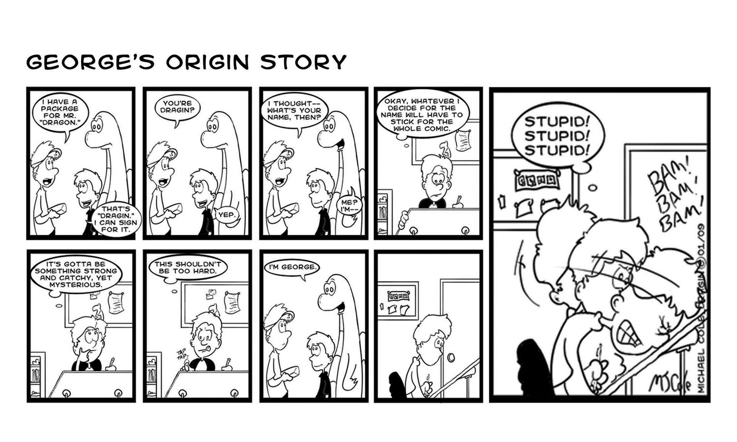 George's origin story, about those comics
